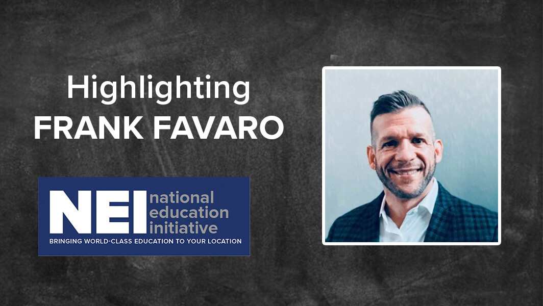 Highlighting NEI Instructor Frank Favaro