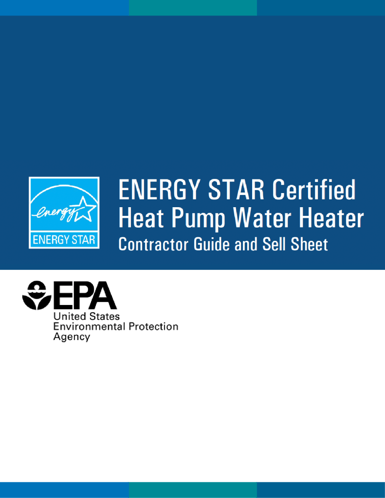 ENERGY STAR Certified Heat Pump Water Heater Contractor Guide and Sell Sheet