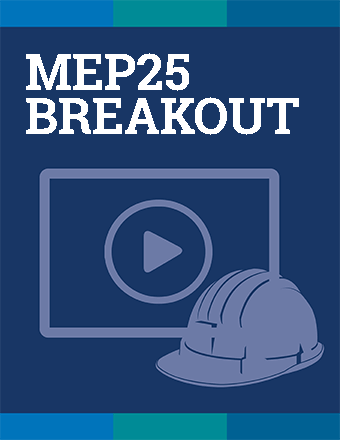 MEP25 Session: Seize the Data – Measure, Improve, Repeat